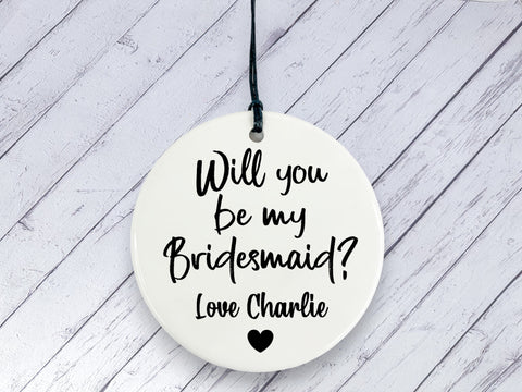 Bridesmaid Proposal gift -  Personalised Ceramic circle