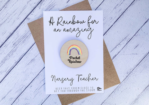 Wooden pocket rainbow for an amazing Nursery Teacher