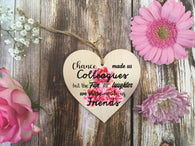 Wooden Heart Ornament - Chance Made Us Colleagues Bright