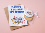 A6 postcard print - Daddy My Hero!