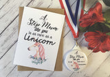 A Step Mum Like You is as rare as a Unicorn Wish Bracelet