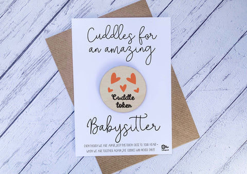 Wooden cuddle Token - Cuddles for an amazing Babysitter