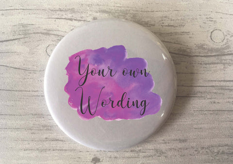Personalised Badge Purple watercolour
