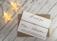 Wish Bracelet - Personalised with Teacher's Name