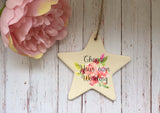 Ceramic Hanging Star or Heart If Teachers were flowers I'd Pick You